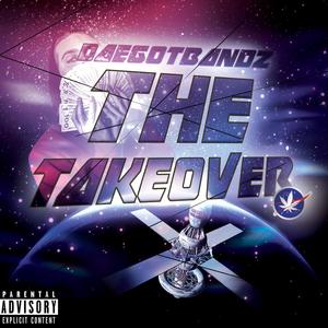 The Takeover (Explicit)