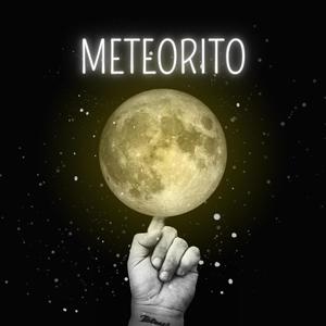 Meteorito (Explicit)