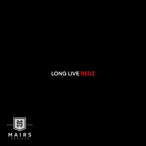 LONG LIVE REDZ (Live)
