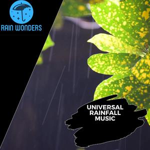 Universal Rainfall Music