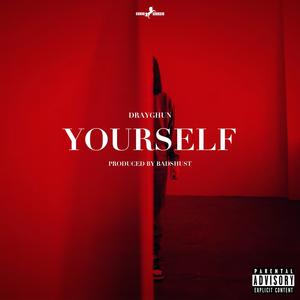 YOURSELF (Explicit)