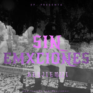 Sin Emxciones (Explicit)