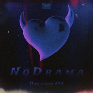 No Drama (Explicit)