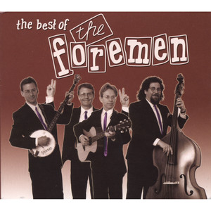 The Best of The Foremen