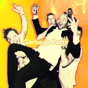 Garbage Party