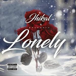Lonely (Explicit)