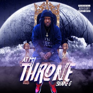 At My Throne (Explicit)