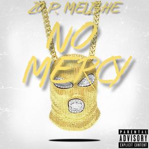 No Mercy (Explicit)