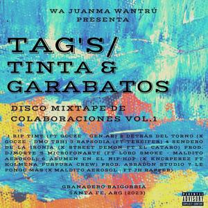 TAG'S/TINTA & GARABATOS (Mix Vol.1) [Explicit]