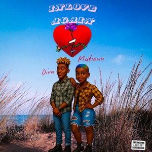 In Love Again (Explicit)