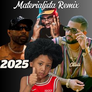 Materialista Remix (feat. Colchito La Pampara Rap, Dk Robert & Elio El Lapiz De Titanio) (Explicit)
