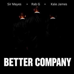 Better Company (Explicit)