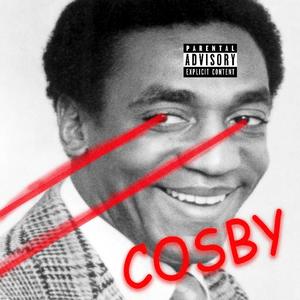 Cosby (Explicit)