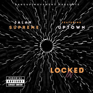 Locked In (Explicit)