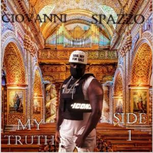 My Truth (Side 1) [Explicit]