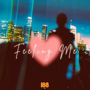 Feeling Me (feat. Thapi) [Explicit]