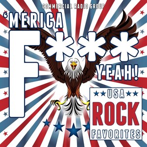 Merica F*** Yeah! USA Rock Favorites