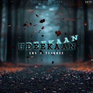 UDEEKAAN (Reverb Reprise)