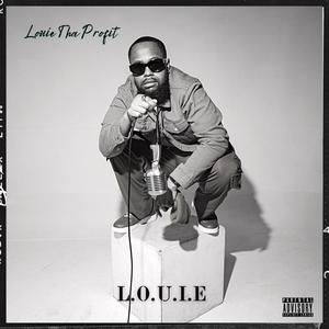 L.O.U.I.E (Explicit)