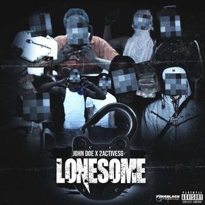 Lonesome (feat. 2active SG) [Explicit]