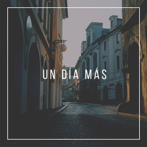 Un Día Más