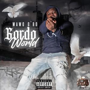 GORDO WORLD (Explicit)