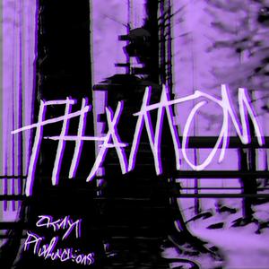Phantom (Explicit)