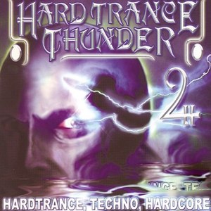 Hardtrance Thunder, Vol. 2 (Explicit)