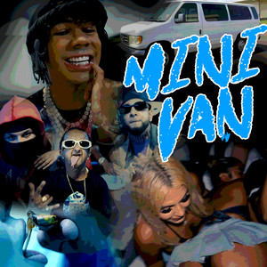 Mini Van (Explicit)