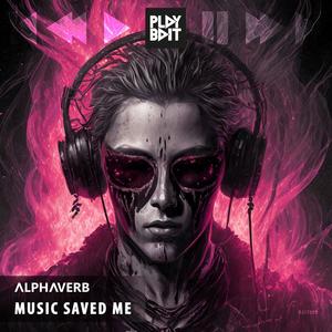 Music Saved Me