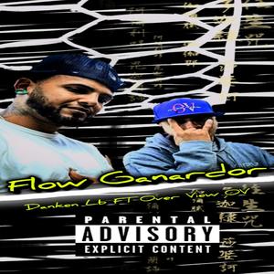 Flow Ganador (feat. Over View OV, El Escultor & Desto)