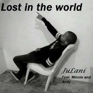 Lost in the World (Explicit)