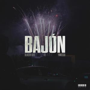 BAJÓN (feat. YanessB)