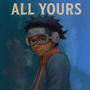 All Yours (Explicit)