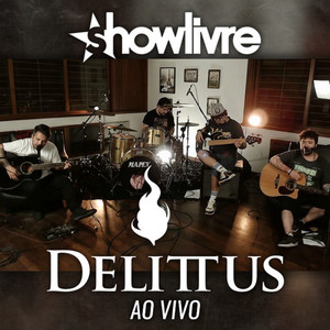 Delittus 15 Anos (Ao Vivo)