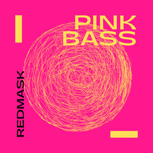 Pink Bass