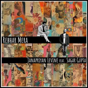 Rebhar Mera (feat. Sagar Gupta)