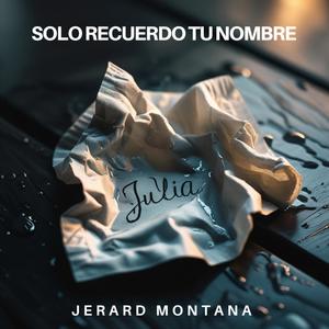 Solo recuerdo tu nombre (Julia)