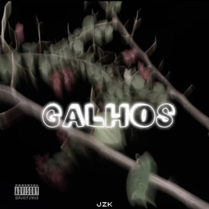 Galhos (Explicit)