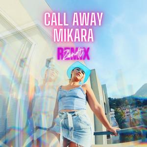 Call Away (Zendt Remix)