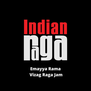 Emayya Rama - Vizag Raga Jam