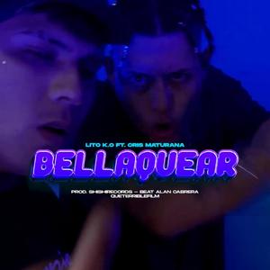 Lito ko (BELLAQUEAR) (feat. Cris maturana) (Explicit)