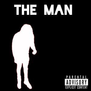 The Man (Explicit)