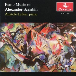 SCRIABIN, A.: Piano Music (Leikin)