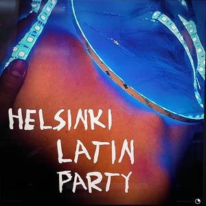 Helsinki LATIN Party (feat. CØCKY!, Lili Castañon, Malena Di Bello & Camilo Ferrer) (Demo)