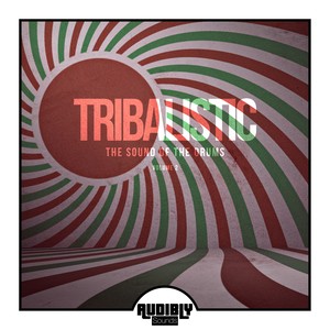 Tribalistic, Vol. 2 (The Sound of the Drums)