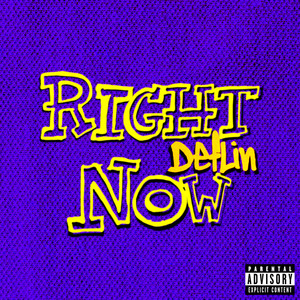 Right Now (Explicit)