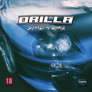 Orilla (Speed Up Remix|Explicit)