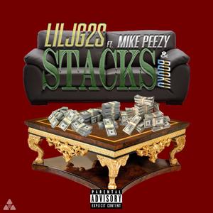 Stacks (feat. Silverbak Hot & Mike Peezy) [Explicit]