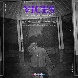 Vices (Explicit)